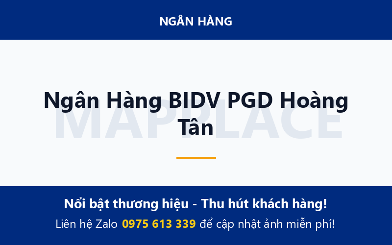 Ngân Hàng BIDV PGD Hoàng Tân