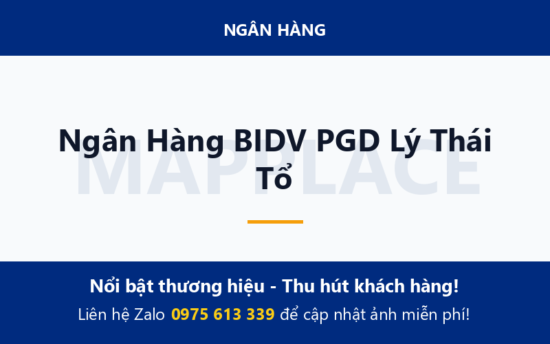 Ngân Hàng BIDV PGD Lý Thái Tổ