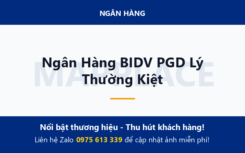 Ngân Hàng BIDV PGD Lý Thường Kiệt