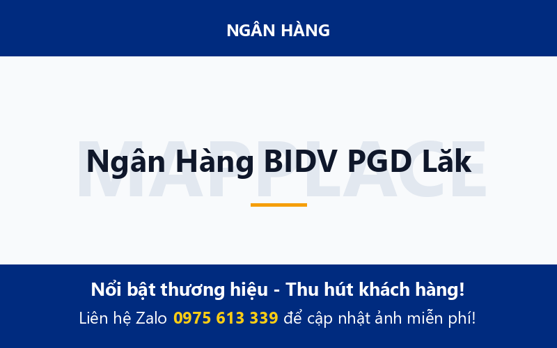 Ngân Hàng BIDV PGD Lăk