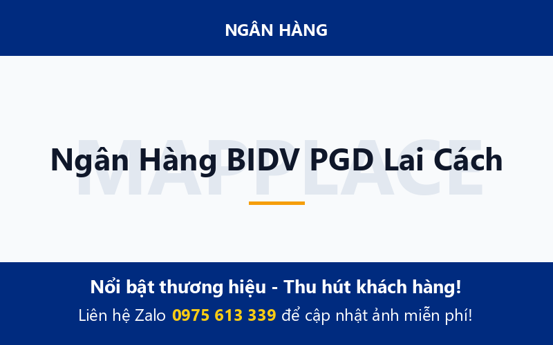 Ngân Hàng BIDV PGD Lai Cách