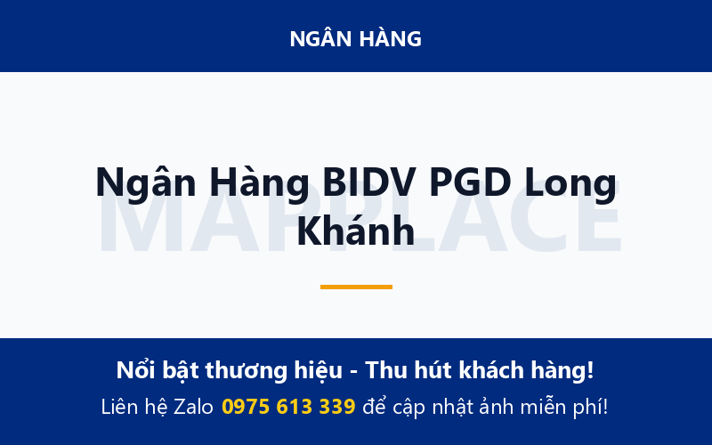 Ngân Hàng BIDV PGD Long Khánh