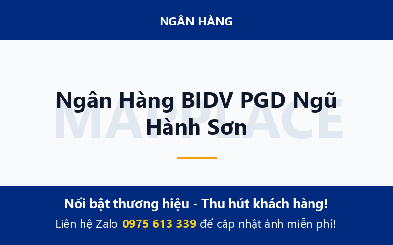 Ngân Hàng BIDV PGD Ngũ Hành Sơn