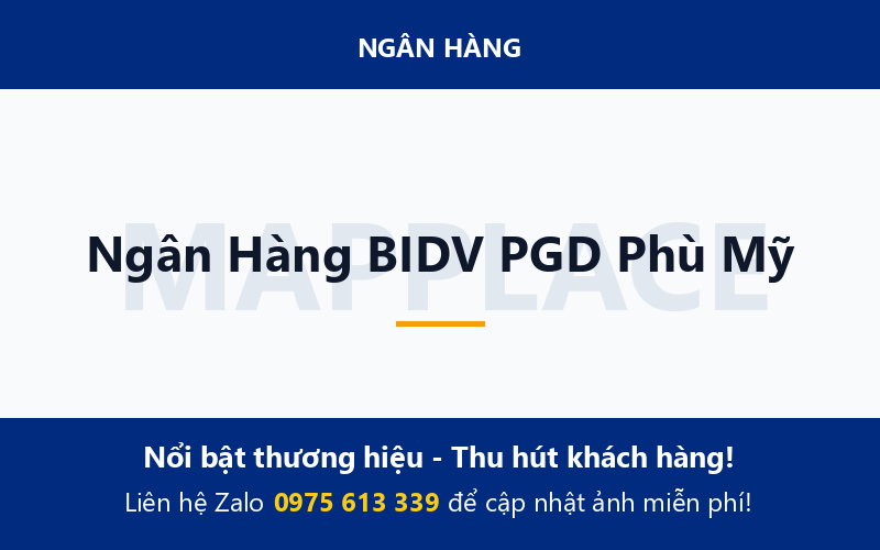 Ngân Hàng BIDV PGD Phù Mỹ