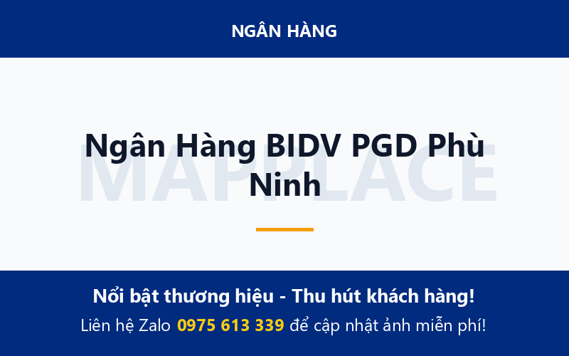 Ngân Hàng BIDV PGD Phù Ninh