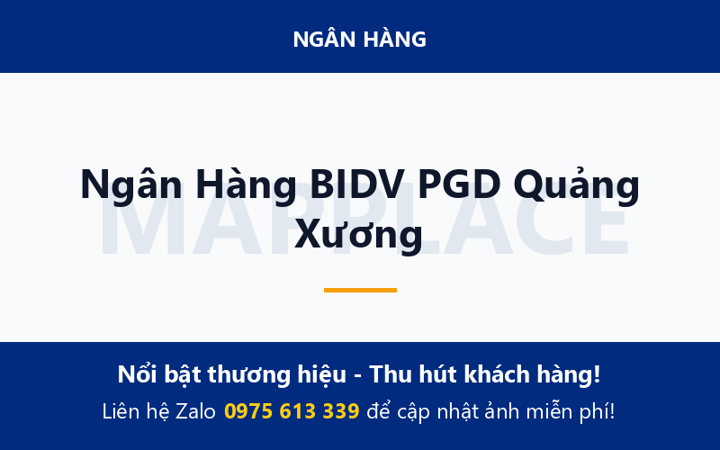 Ngân Hàng BIDV PGD Quảng Xương