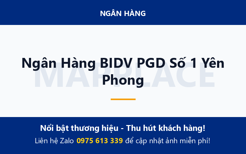 Ngân Hàng BIDV PGD Số 1 Yên Phong