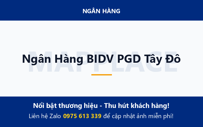 Ngân Hàng BIDV PGD Tây Đô
