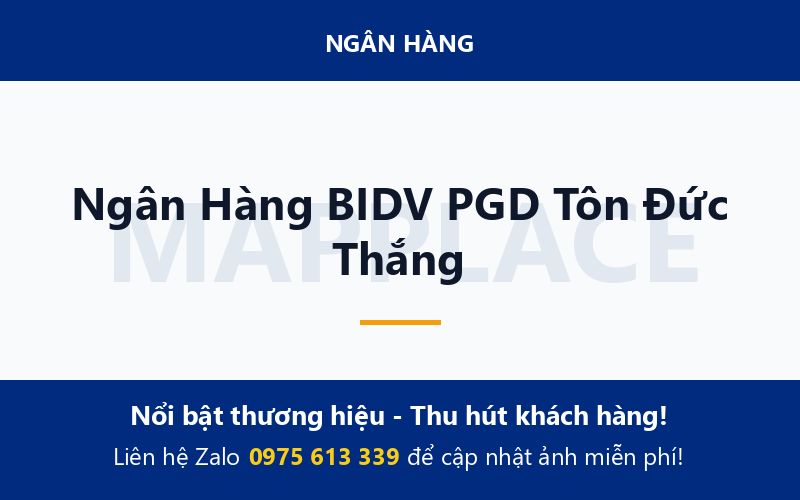 Ngân Hàng BIDV PGD Tôn Đức Thắng