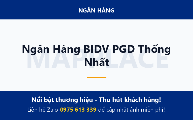 Ngân Hàng BIDV PGD Thống Nhất