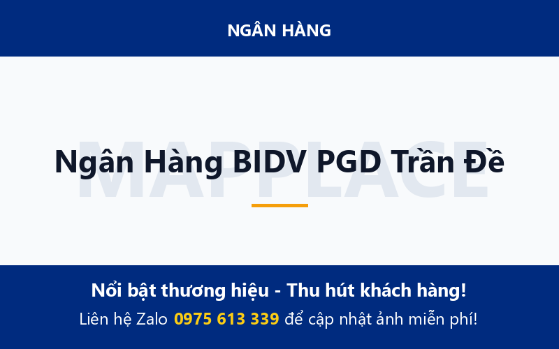 Ngân Hàng BIDV PGD Trần Đề