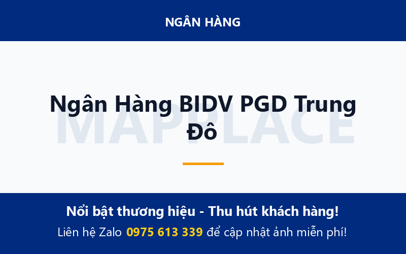 Ngân Hàng BIDV PGD Trung Đô