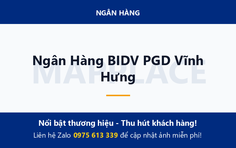 Ngân Hàng BIDV PGD Vĩnh Hưng