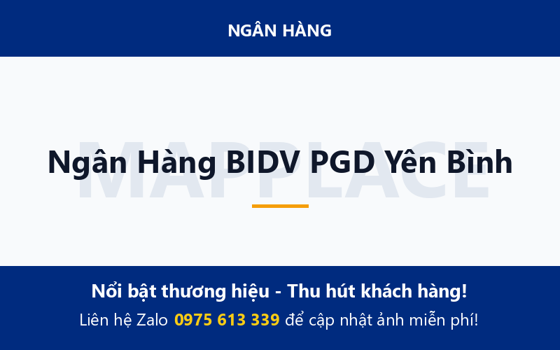 Ngân Hàng BIDV PGD Yên Bình