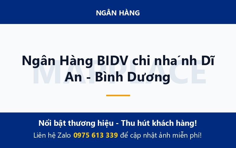 Ngân Hàng BIDV chi nhánh Dĩ An - Bình Dương