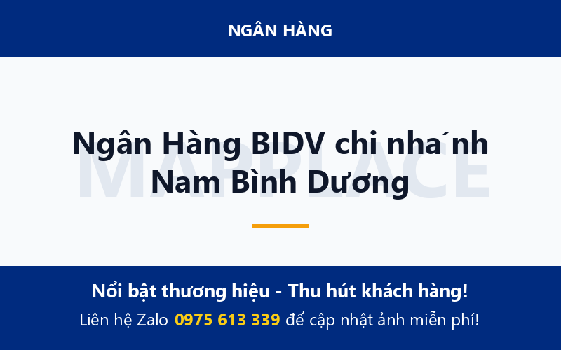 Ngân Hàng BIDV chi nhánh Nam Bình Dương