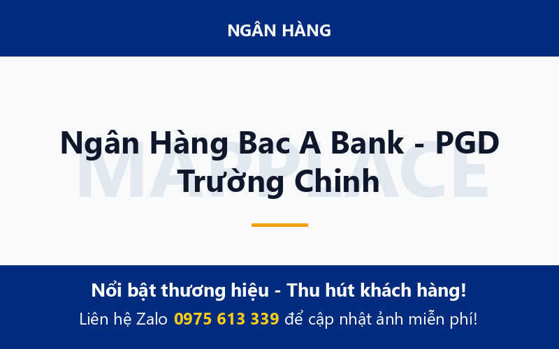Ngân Hàng Bac A Bank - PGD Trường Chinh