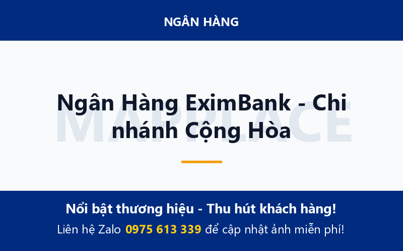 Ngân Hàng EximBank - Chi nhánh Cộng Hòa
