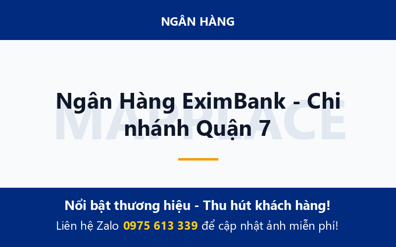 Ngân Hàng EximBank - Chi nhánh Quận 7