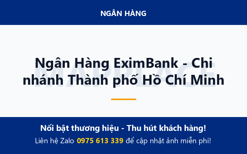 Ngân Hàng EximBank - Chi nhánh Thành phố Hồ Chí Minh