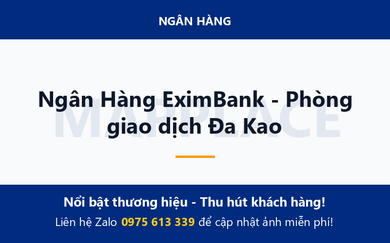 Ngân Hàng EximBank - Phòng giao dịch Đa Kao