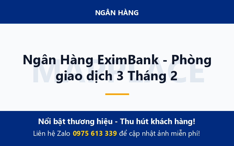 Ngân Hàng EximBank - Phòng giao dịch 3 Tháng 2