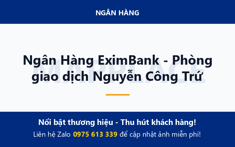 Ngân Hàng EximBank - Phòng giao dịch Nguyễn Công Trứ