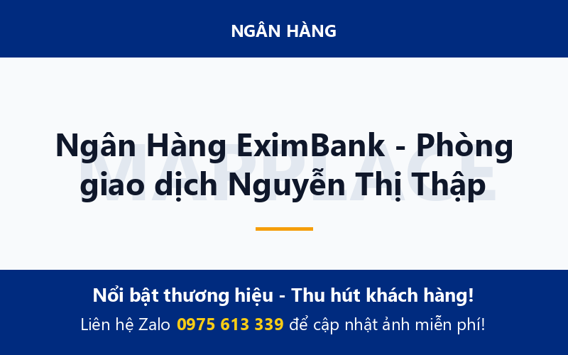 Ngân Hàng EximBank - Phòng giao dịch Nguyễn Thị Thập