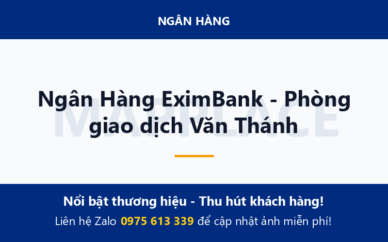 Ngân Hàng EximBank - Phòng giao dịch Văn Thánh