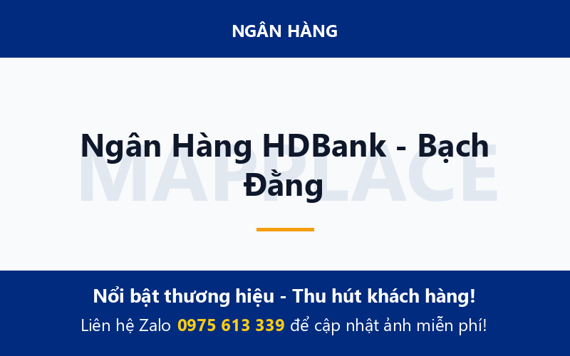 Ngân Hàng HDBank - Bạch Đằng