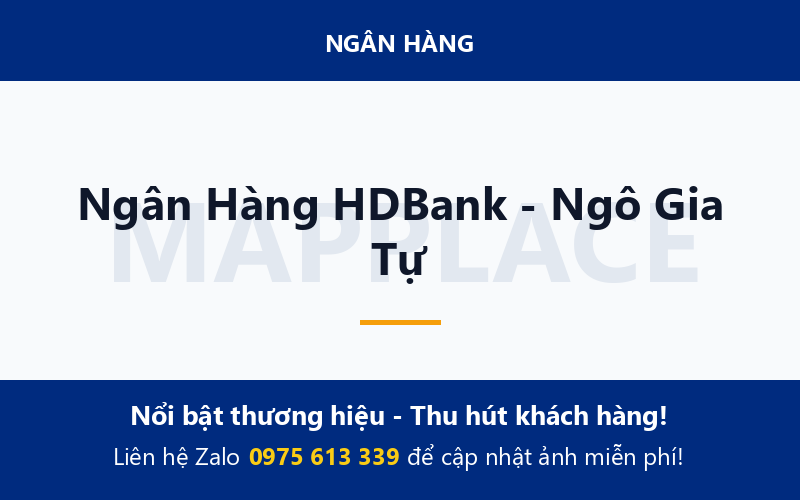 Ngân Hàng HDBank - Ngô Gia Tự