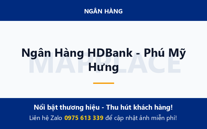 Ngân Hàng HDBank - Phú Mỹ Hưng