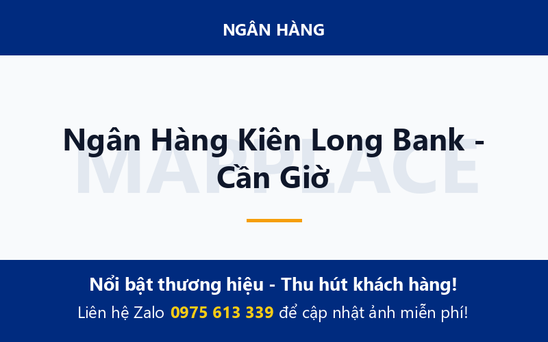 Ngân Hàng Kiên Long Bank - Cần Giờ