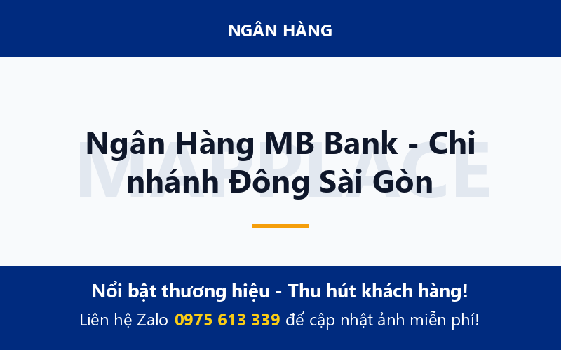Ngân Hàng MB Bank - Chi nhánh Đông Sài Gòn
