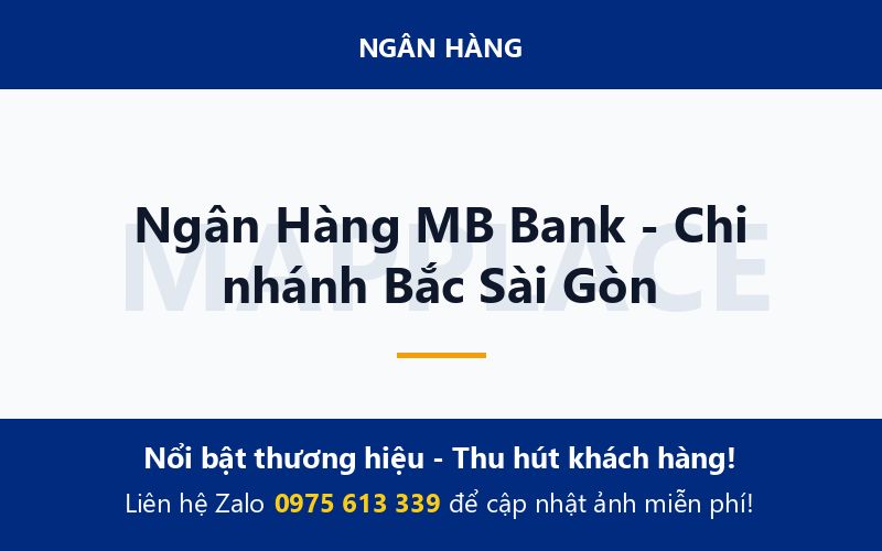 Ngân Hàng MB Bank - Chi nhánh Bắc Sài Gòn