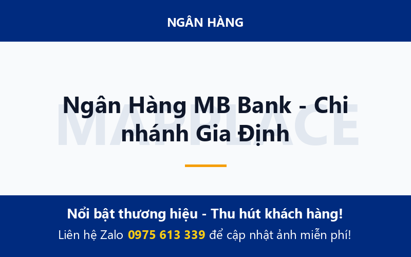 Ngân Hàng MB Bank - Chi nhánh Gia Định