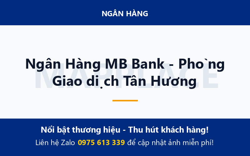 Ngân Hàng MB Bank - Phòng Giao dịch Tân Hương
