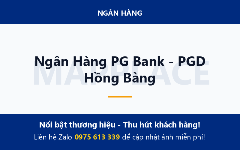 Ngân Hàng PG Bank - PGD Hồng Bàng