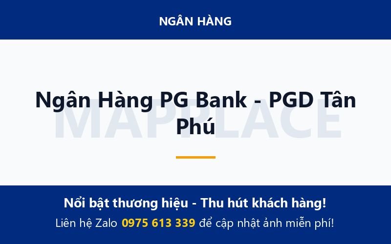 Ngân Hàng PG Bank - PGD Tân Phú