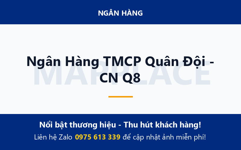 Ngân Hàng TMCP Quân Đội - CN Q8