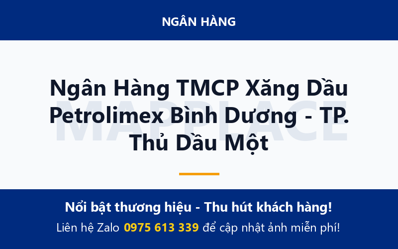 Ngân Hàng TMCP Xăng Dầu Petrolimex Bình Dương - TP. Thủ Dầu Một
