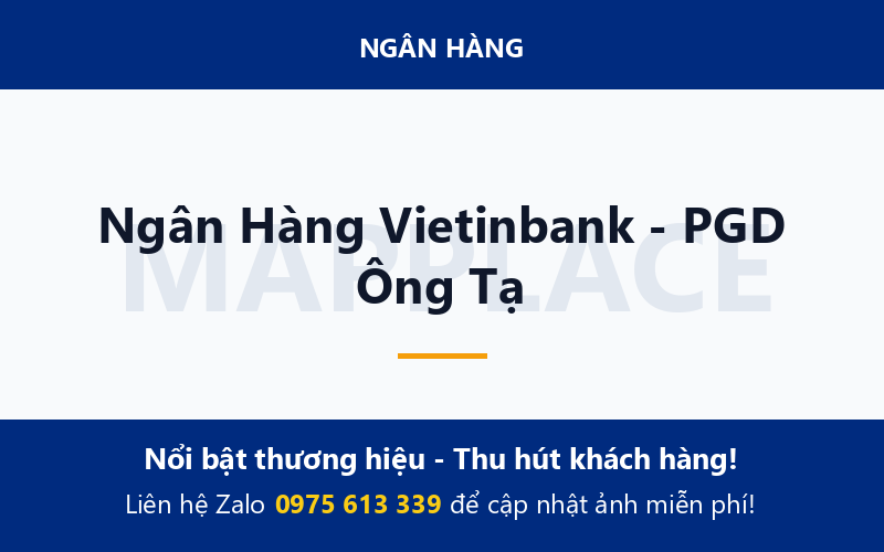 Ngân Hàng Vietinbank - PGD Ông Tạ