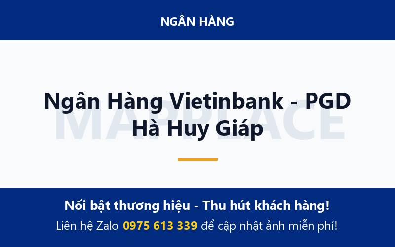 Ngân Hàng Vietinbank - PGD Hà Huy Giáp