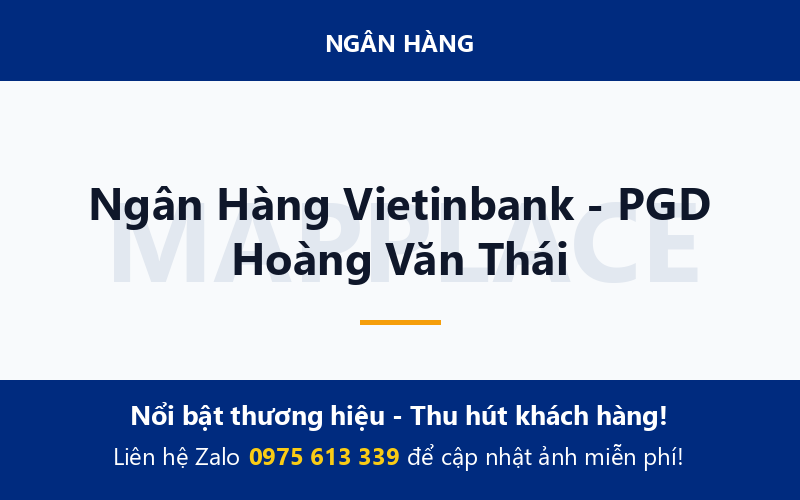 Ngân Hàng Vietinbank - PGD Hoàng Văn Thái