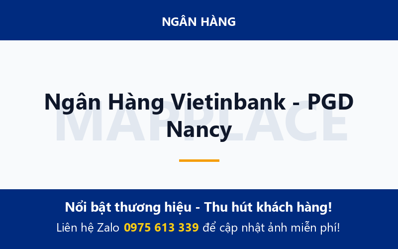 Ngân Hàng Vietinbank - PGD Nancy