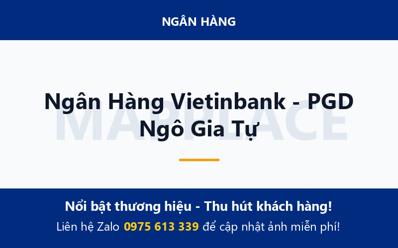 Ngân Hàng Vietinbank - PGD Ngô Gia Tự