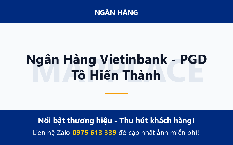 Ngân Hàng Vietinbank - PGD Tô Hiến Thành