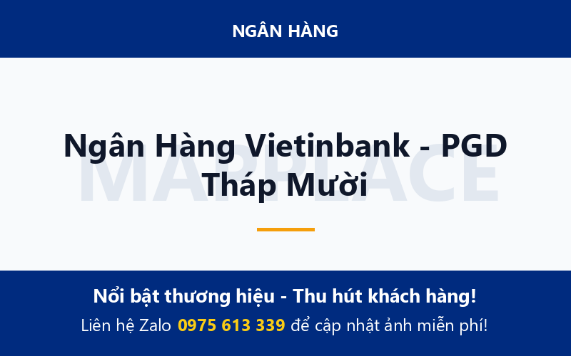 Ngân Hàng Vietinbank - PGD Tháp Mười