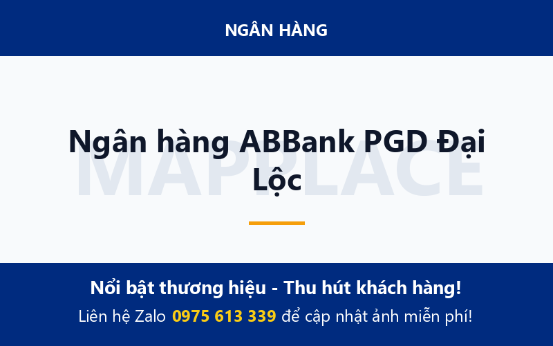 Ngân hàng ABBank PGD Đại Lộc