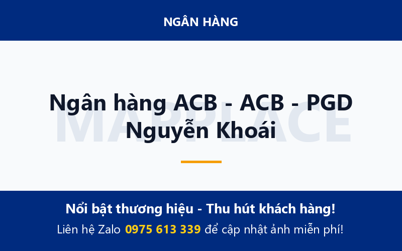 Ngân hàng ACB - ACB - PGD Nguyễn Khoái